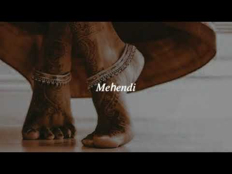 mehendi (slowed + reverb)