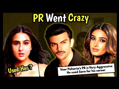 Veer Paharia PR is Very Aggressive His PR using Sara Ali Khan for fame