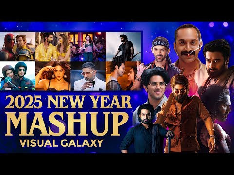 2025 New Year Mashup | Visual Galaxy | Year End Megamix | Latest 2025 Mashup | Best Of 2024