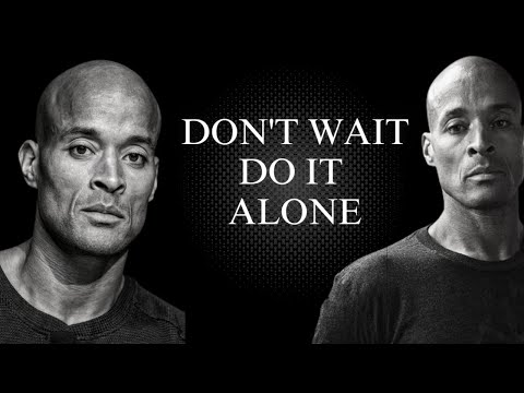 1 hour of David Goggins Motivation - Alone