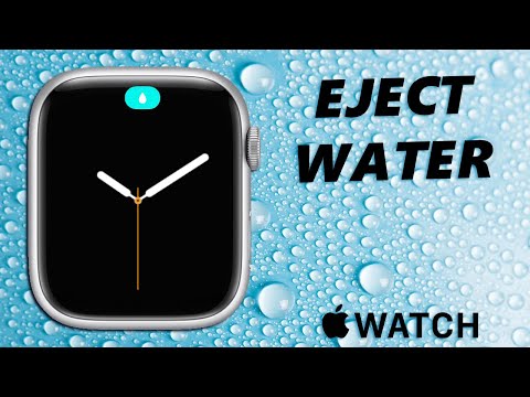 How To Eject (Remove) Water From Apple Watch