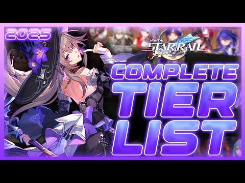 Ranking EVERY Character Honkai: Star Rail - The Complete HSR Tier List (2025)