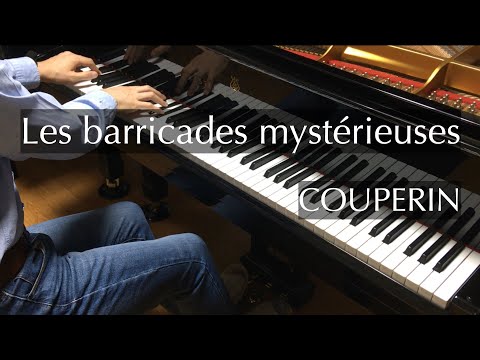 Couperin - Les baricades mystérieuses - pianomaedaful