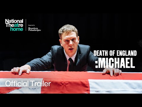 Death of England :Michael | Official Trailer | National Theatre at Home