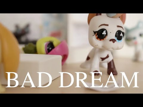 LPS Bad Dream