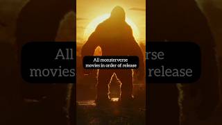 All Monsterverse movies in order #monsterverse #godzillaxkongthenewempire #godzilla #movieshorts