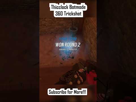 Thicclock BotMode 360 Trickshot #rainbowsixsiege #rainbowsixsiegefunnymoments #r6s #gaming