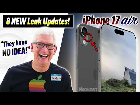 iPhone 17 Air will be INSANE! - 8 NEW Leak Updates!