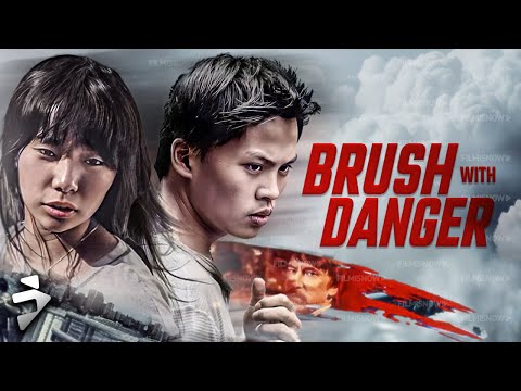 Fight or Die, There’s No Other Way | BRUSH WITH DANGER | Action, Martial Arts | Full Movie