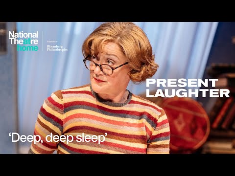 Present Laughter | 'Deep, deep sleep' | National Theatre at Home