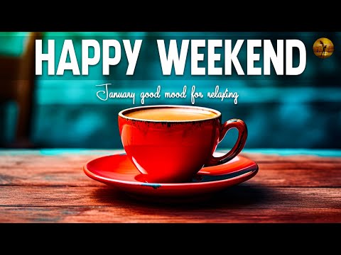 Happy Weekend Morning Jazz - Gentle January Jazz and Bossa Nova for Relaxation