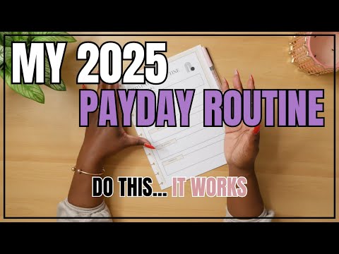 MY 2025 PAYDAY ROUTINE | DO THIS...IT WORKS!