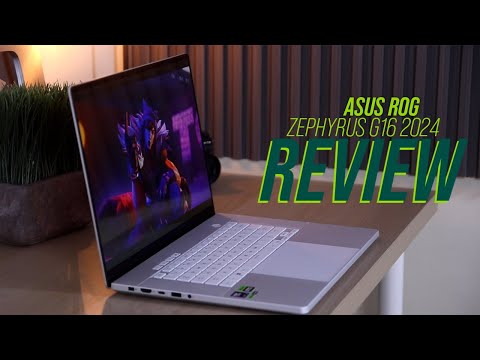 ASUS ROG Zephyrus G16 2024 Review