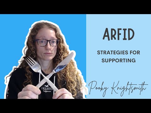 ARFID: Strategies for Supporting