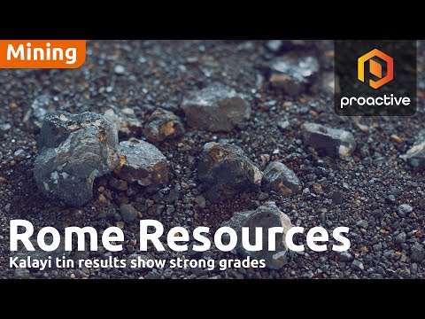 Rome Resources CEO on latest high-grade tin results at Kalayi prospect, next steps