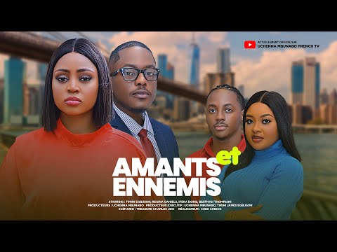 AMANTS ET ENNEMIS - TIMINI EGBUSON, REGINA DANIELS, PETER KOMBA, film nigérian en français