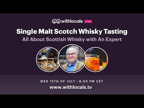 Single Malt Scotch Whisky Tasting