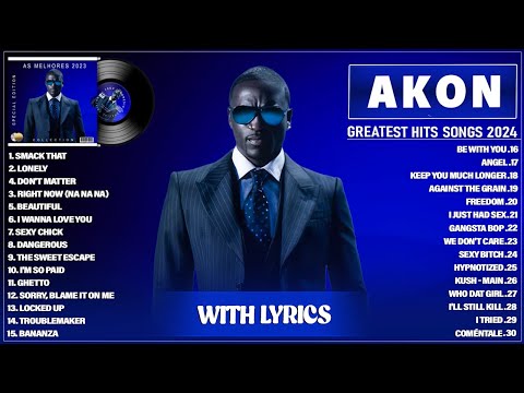 Akon Best Songs Playlist 2024 (Lyrics) - The Best Of Akon 2024 - Akon Greatest Hits Full Album 2024