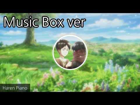 To You 2000…or…20000 Years From Now… - Attack on Titan The Final Season ED Music Box cover