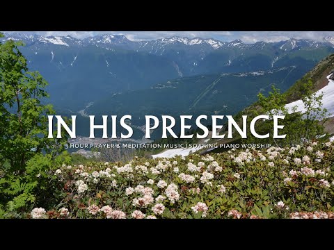 In His Presence: I Enter The Holy of Holies | Soaking Piano Worship | Christian Piano