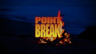 Point Break V2 | Ambient Soundscape