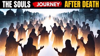 The Surprising Journey of a Believer’s Soul | Islamic Afterlife Explained  | Belal Assad