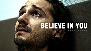 BELIEVE IN YOU - Motivational Speech