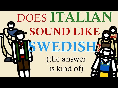 Italian Sounds A Bit Like Swedish (And Why That's Interesting)