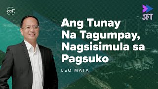 Ang Tunay Na Tagumpay, Nagsisimula sa Pagsuko | Sunday Fast Track