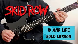 Skid Row - How To Play 18 And Life - Scotti Hill Guitar SOLO Lesson