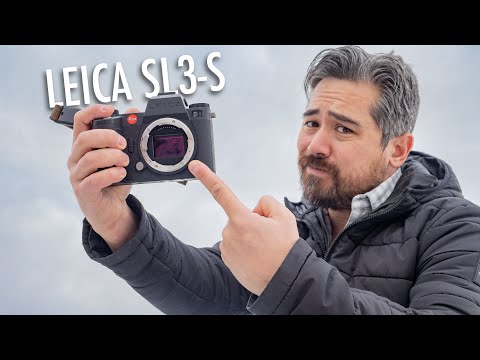 Why Would You Buy The Leica SL3-S?