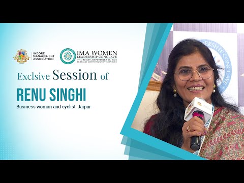 Renu Singhi on Cycling Against the Wind: Pedaling with Passion | IMA Women Leadership Conclave 2024