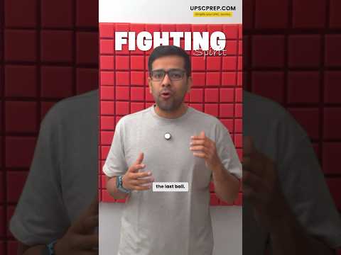 Fighting Spirit in UPSC Prelims