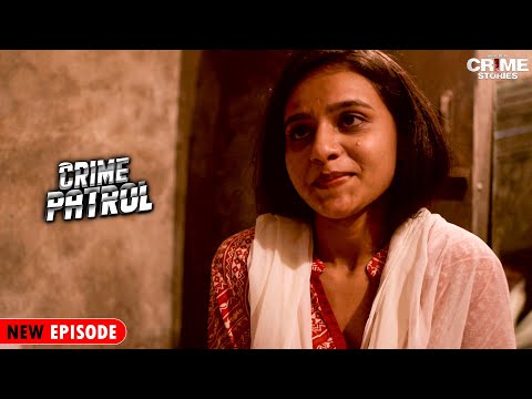 Extramarital Affair कैसे बन गया एक Crime का Reason | Best Of Crime Patrol Full Episode