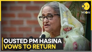 Bangladesh: 'I Shall Return, That's Why Allah Kept Me Alive', Sheikh Hasina Vows to Return | WION