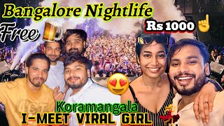 Bangalore Nightlife 🍺💃 || Koramangala Nightlife Viral Girl 🥀😱 || @Munasking