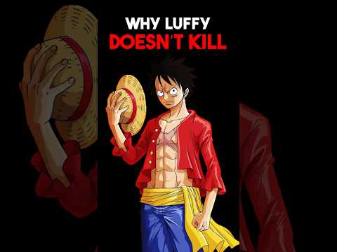 The reason why Luffy doesn’t kill his enemies #onepiece #luffy #anime