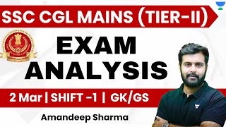 SSC CGL MAINS (TIER-II) | 2 Mar, 1st Shift | All GS/GK Questions | Amandeep Sharma