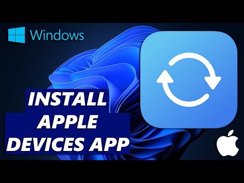 How To Download & Install Apple Devices App On Windows PC / Laptop