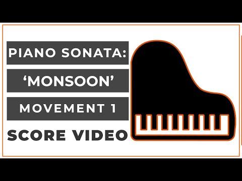 Piano Sonata No. 1 "Monsoon" - 1. Allegro Moderato