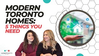 Modern Toronto Homes| 5 Things You Need | #RealEstate #TorontoLiving #ModernHomes