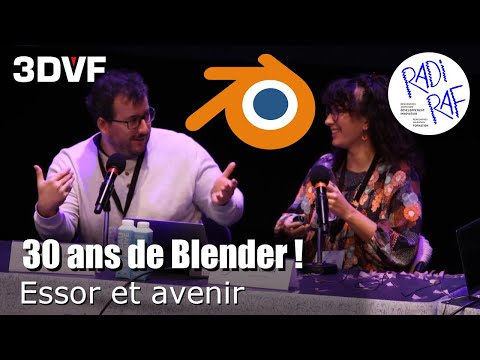 Blender fête ses 30 ans - Histoire, innovation, avenir [RADI-RAF 2023]