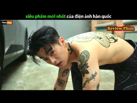 siêu phẩm mới nhất của điện ảnh hàn quốc - Review phim hay