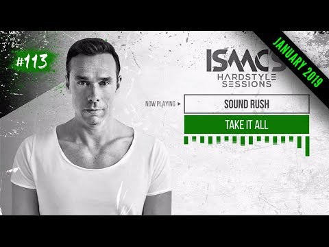 ISAAC'S HARDSTYLE SESSIONS #113 | JANUARY 2019