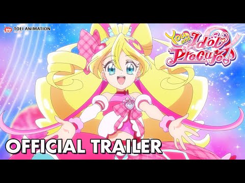 You and Idol Precure ♪ | Official Trailer