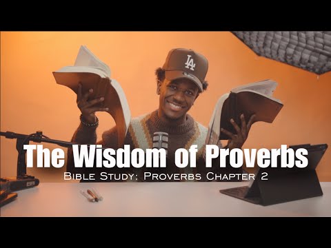 The Benefits of Wisdom: Proverbs 2 | Day 2 of 31