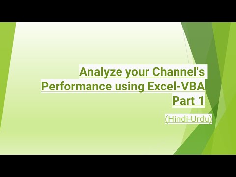 Analyze your Channel's Performance using Excel-VBA Part 1 [Hindi-Urdu]