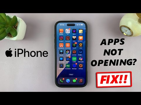 Apps Won't Open On iPhone - FIX