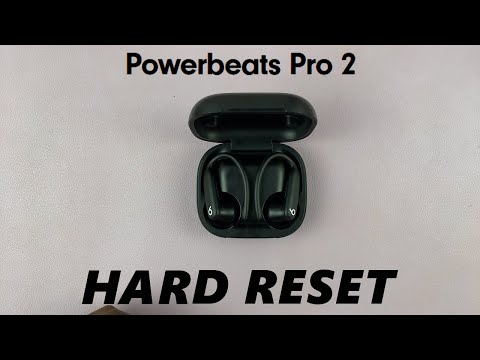 How To Hard Reset Powerbeats Pro 2