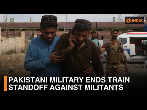 Pakistani military ends train standoff against militants | DD India Live